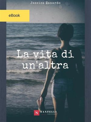 cover image of La vita di un'altra